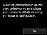 Écran Configuration sans câble : Autorisez communication directe avec ordinateur ou smartphone pour récupérer détails de config. et réaliser la configuration.